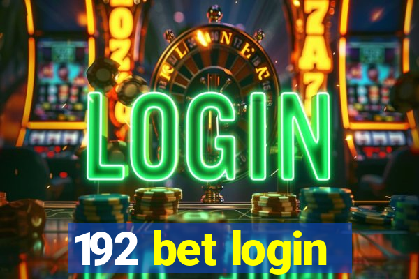 192 bet login