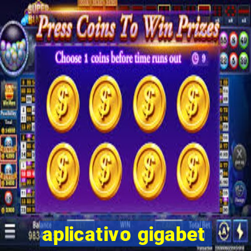 aplicativo gigabet