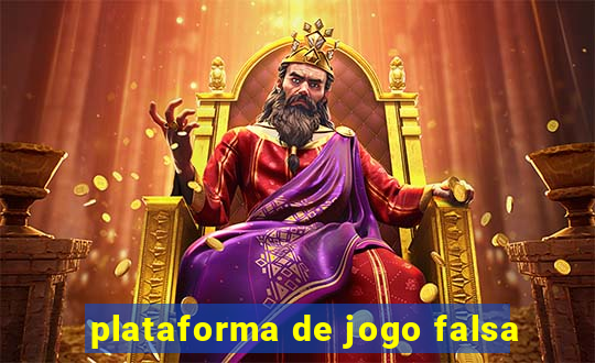 plataforma de jogo falsa