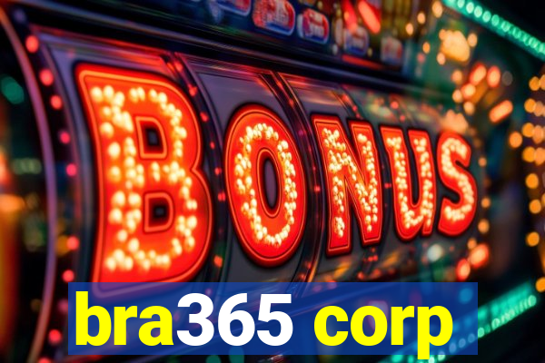 bra365 corp