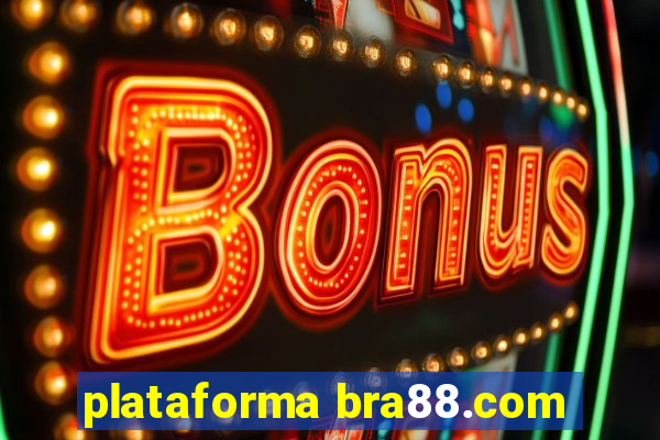 plataforma bra88.com