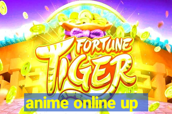 anime online up