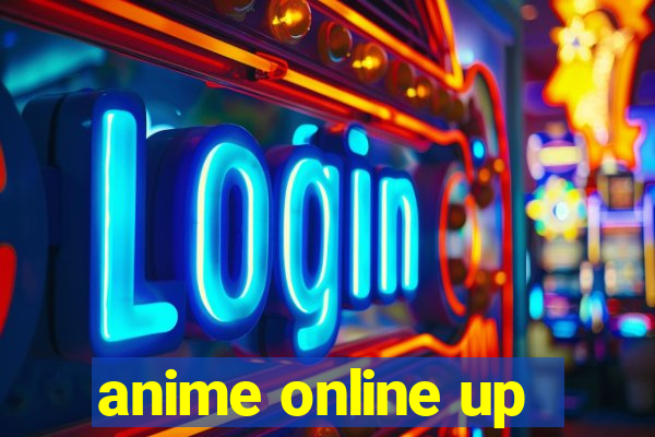 anime online up