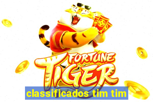 classificados tim tim