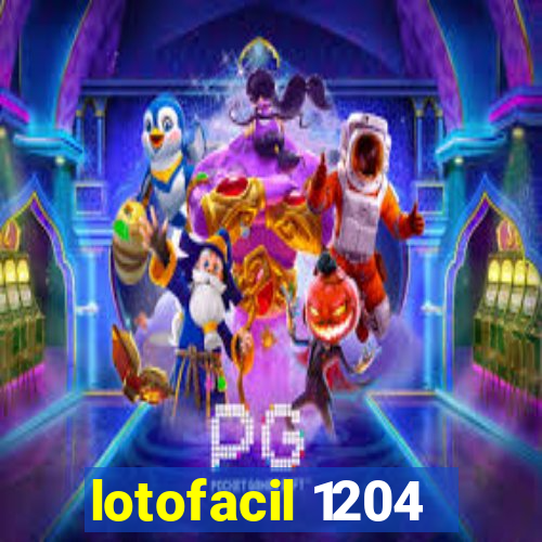 lotofacil 1204