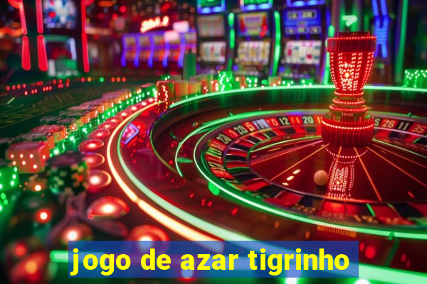 jogo de azar tigrinho