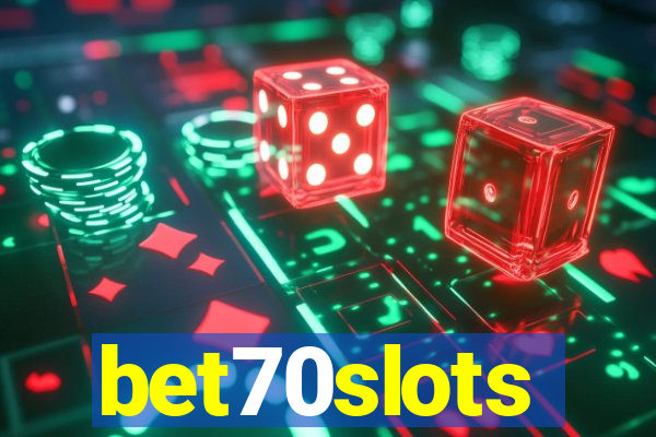 bet70slots