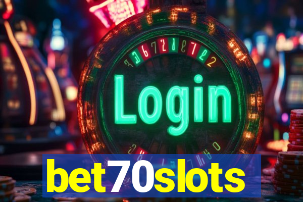 bet70slots