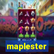 maplester