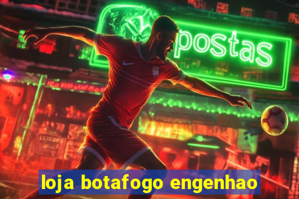 loja botafogo engenhao