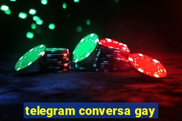 telegram conversa gay