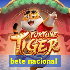 bete nacional