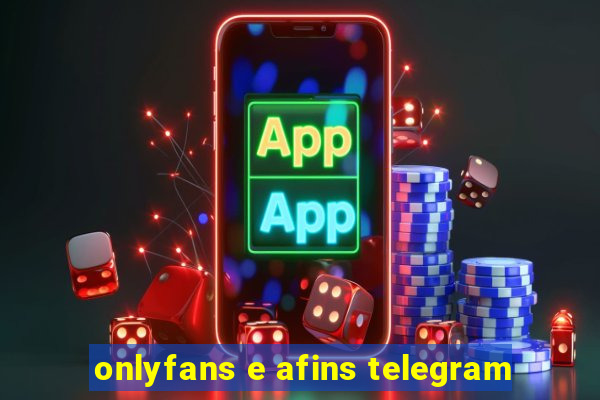 onlyfans e afins telegram