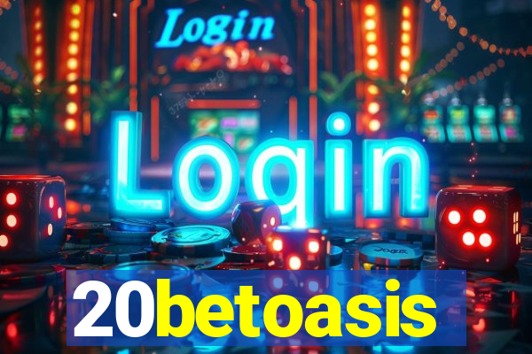 20betoasis