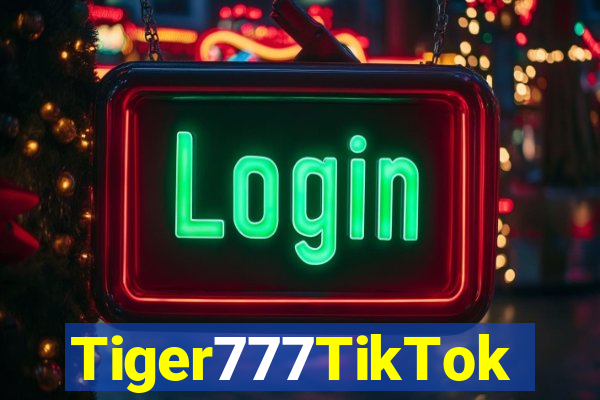 Tiger777TikTok