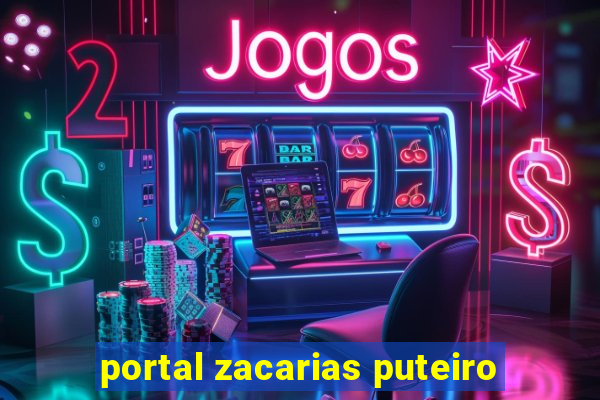 portal zacarias puteiro