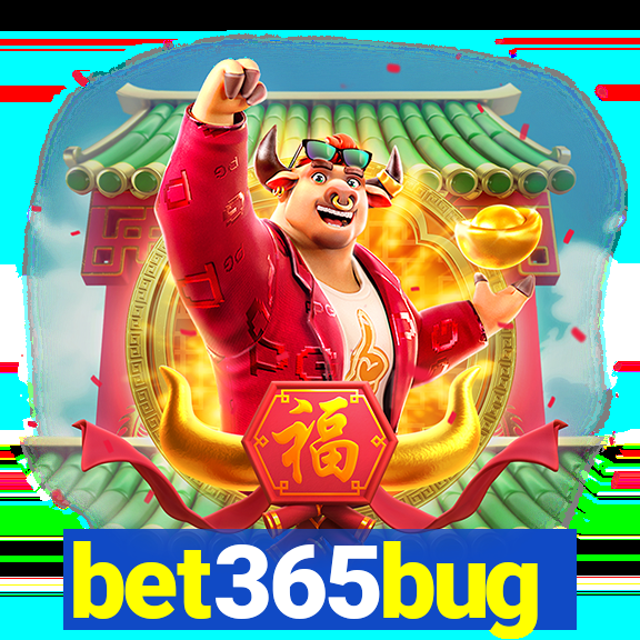 bet365bug