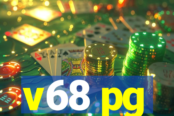 v68 pg