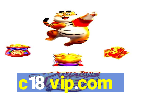 c18 vip.com