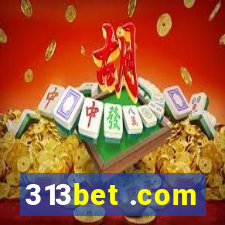 313bet .com