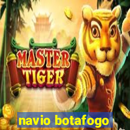 navio botafogo