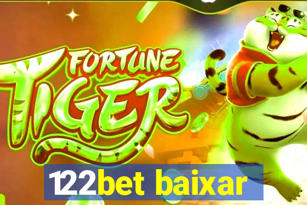 122bet baixar