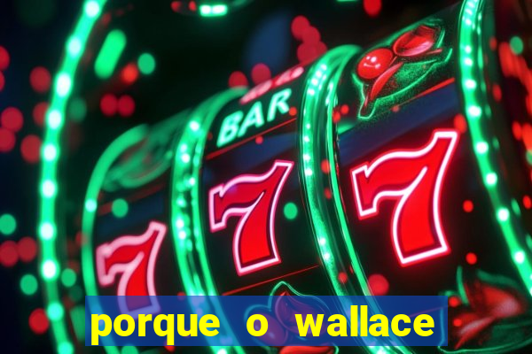 porque o wallace saiu do cruzeiro