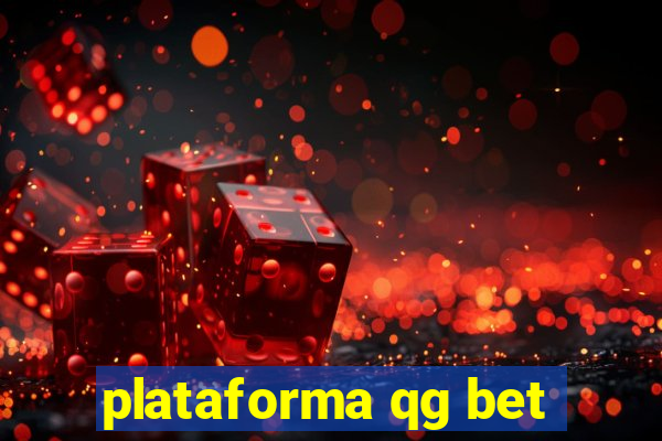 plataforma qg bet