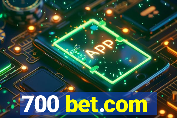 700 bet.com