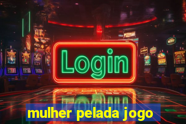 mulher pelada jogo