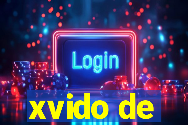 xvido de