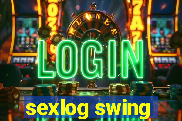 sexlog swing