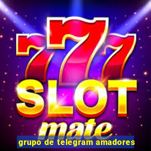 grupo de telegram amadores