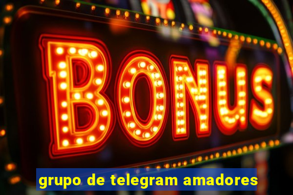 grupo de telegram amadores