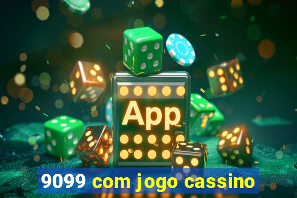 9099 com jogo cassino