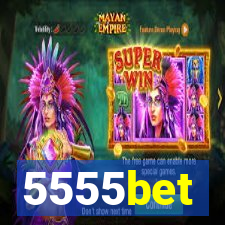 5555bet