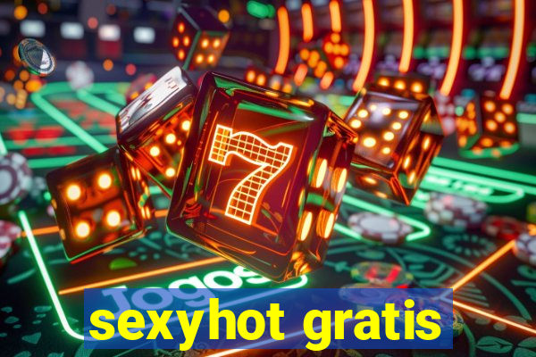 sexyhot gratis