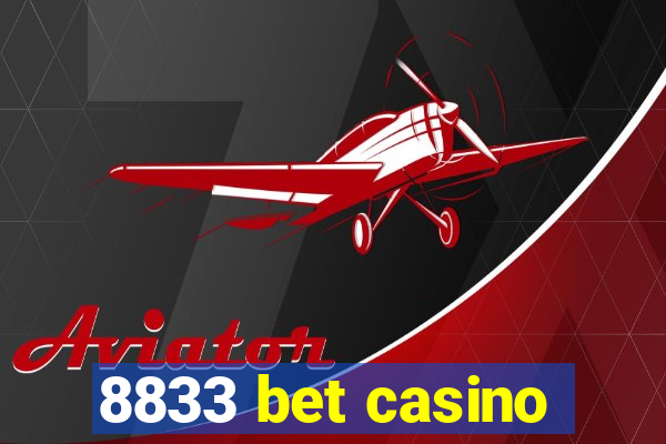 8833 bet casino