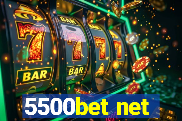 5500bet net