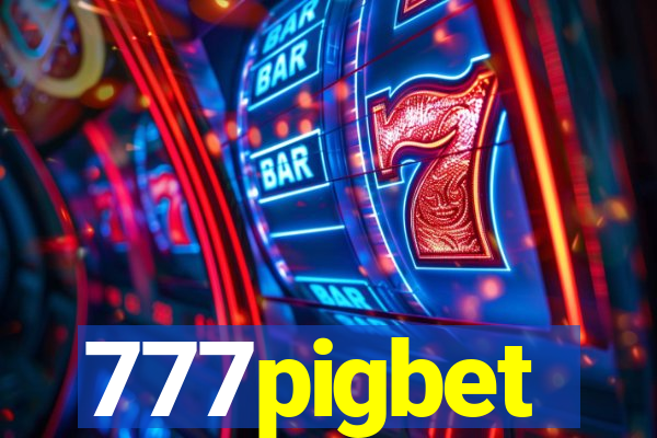 777pigbet