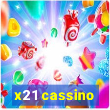 x21 cassino