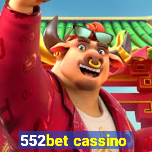 552bet cassino