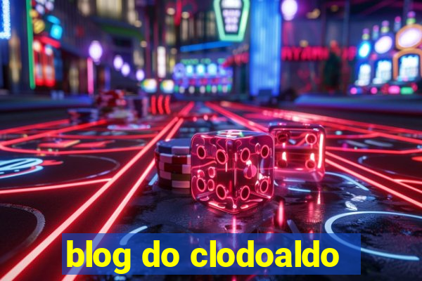 blog do clodoaldo