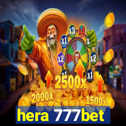 hera 777bet