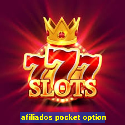 afiliados pocket option