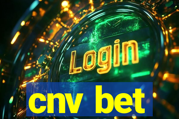 cnv bet