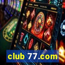 club 77.com