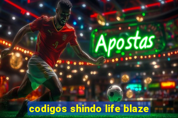 codigos shindo life blaze