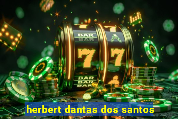 herbert dantas dos santos