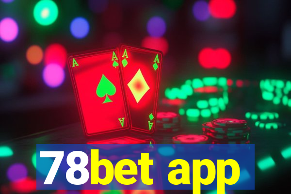 78bet app